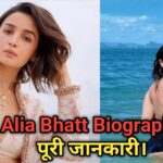 Alia Bhatt Biography