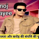 Manoj Bajpayee Biography & Net Worth