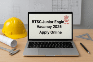 BTSC JE Vacancy 2025